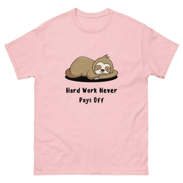 Never Work Hard Funny Unisex Graphic Tee - Image 5