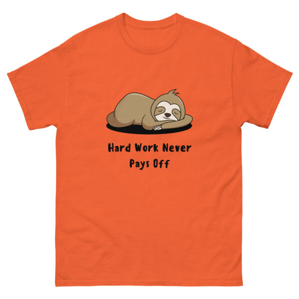 Never Work Hard Funny Unisex Graphic Tee - Image 2